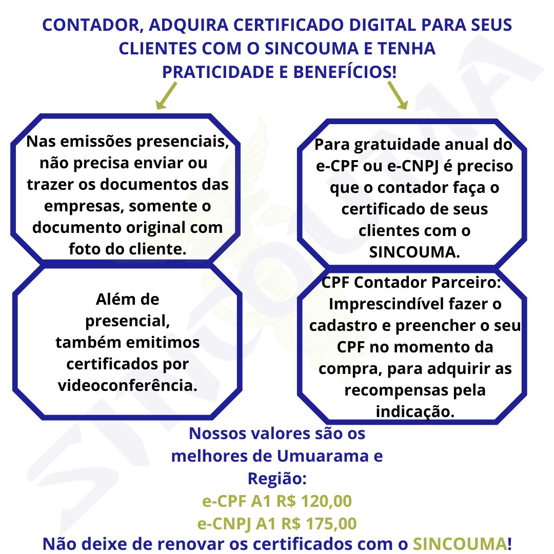 CONTADOR, ADQUIRA CERTIFICADO DIGITAL PARA SEUS CLIENTES COM O SINCOUMA E TENHA PRATICIDADE E BENEFÍCIOS!.png